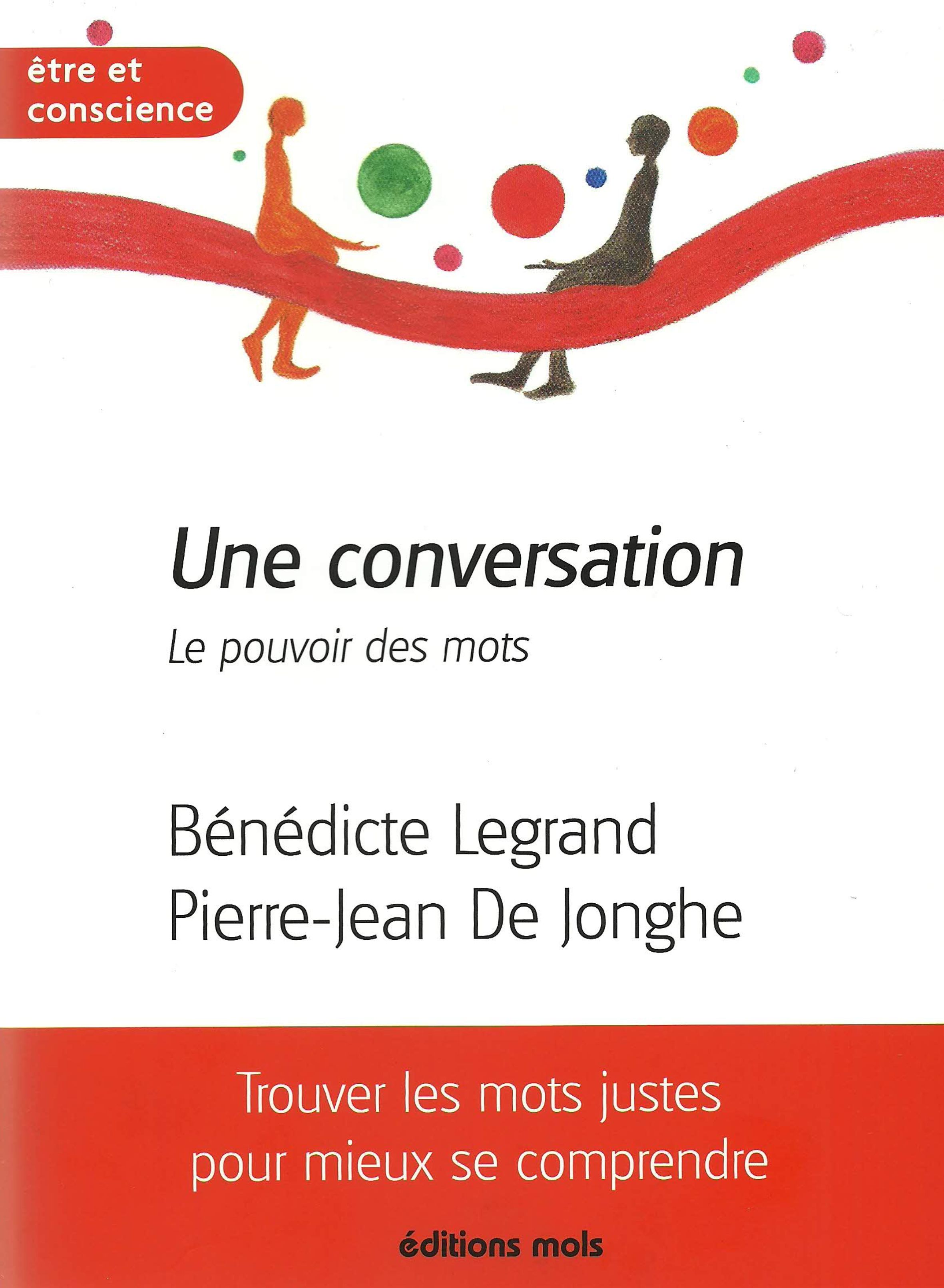 Une conversation - Le pouvoir des mots